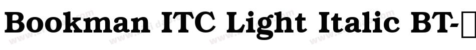 Bookman ITC Light Italic BT字体转换